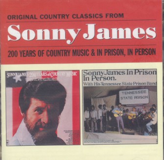 James ,Sonny - 2on1 200 Years Country Music / In Prison.. - Klik op de afbeelding om het venster te sluiten